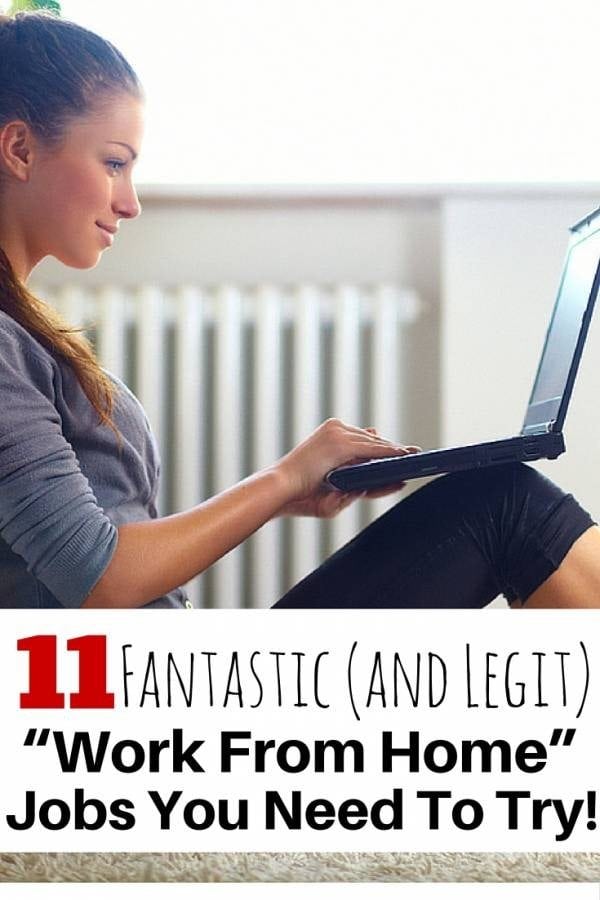 11-fantastic-and-legit-work-from-home-jobs-you-need-to-try-the