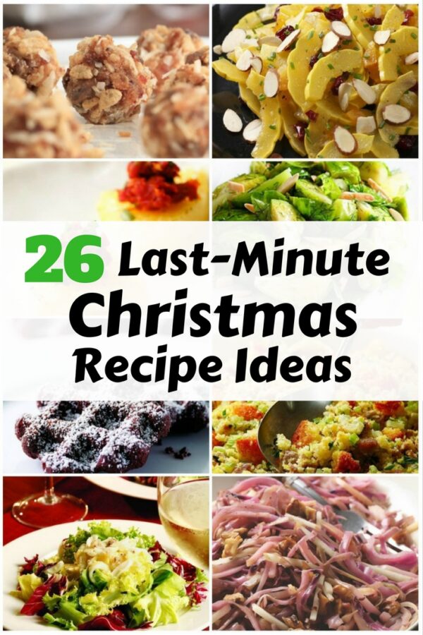 26 Last-Minute Christmas Recipe Ideas - The Budget Diet