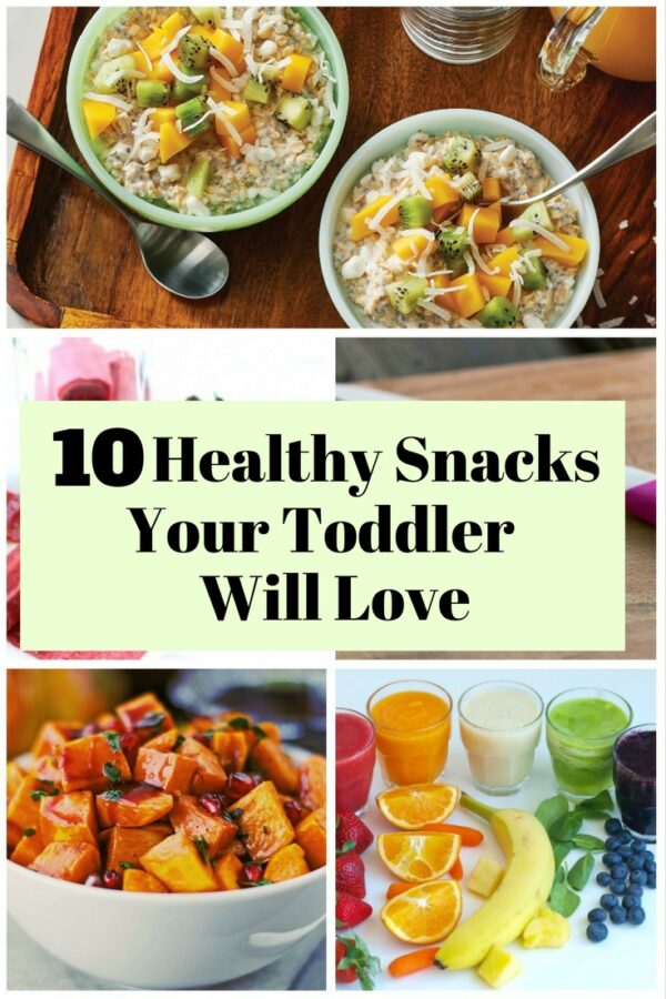 10 Healthy Snacks Your Toddler Will Love - The Budget Diet